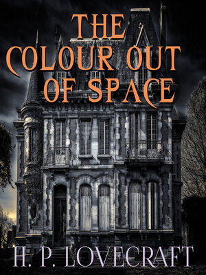 cover image of The Colour out of Space